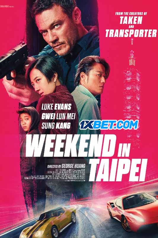 Nonton Weekend in Taipei (2024) Dub Subtitle Indonesia | MAXMOVIE21